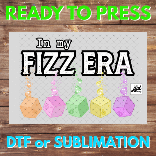 In my Fizz Era | Bomb Party | Graphic | Rep Apparel | Fizzcano | DTF | Sublimation