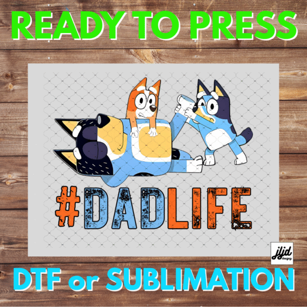 Bluey Dad Life | Graphic tee | Bingo | Father's Day | DTF | Sublimation