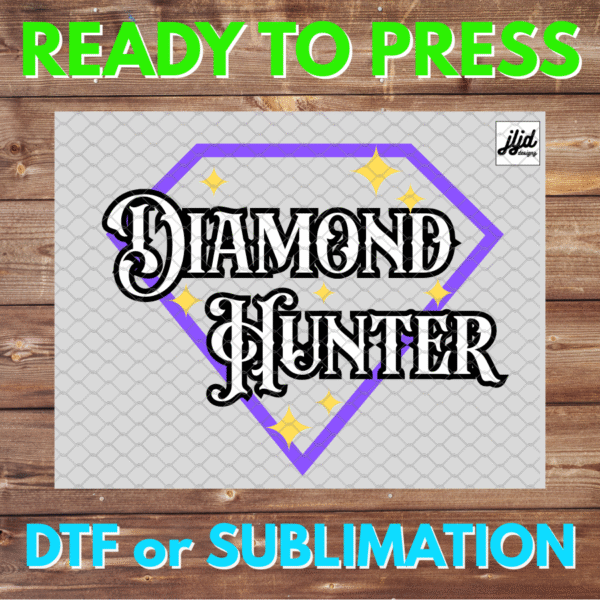 Diamond Hunter | Bomb Party | Graphic | Rep Apparel | Fizzcano | Fizz | DTF | Sublimation