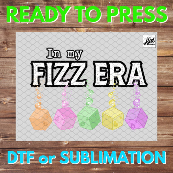In my Fizz Era | Bomb Party | Graphic | Rep Apparel | Fizzcano | DTF | Sublimation