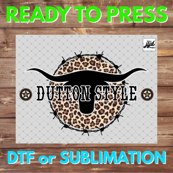 Yellowstone Dutton Style Ranch | western | cowboy | DTF | Sublimation