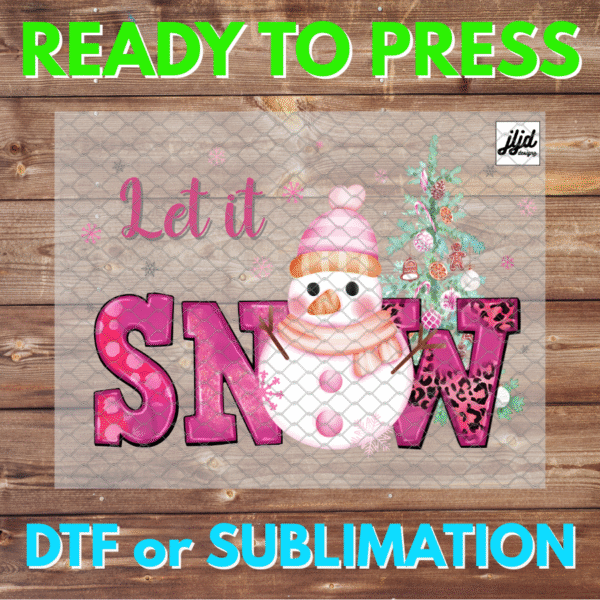 Let it Snow | pink Snowman | Winter | Graphic tee | snow | snowflake | cheetah leopard | DTF | Sublimation